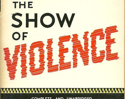 The Show of Violence Online Hot Sale