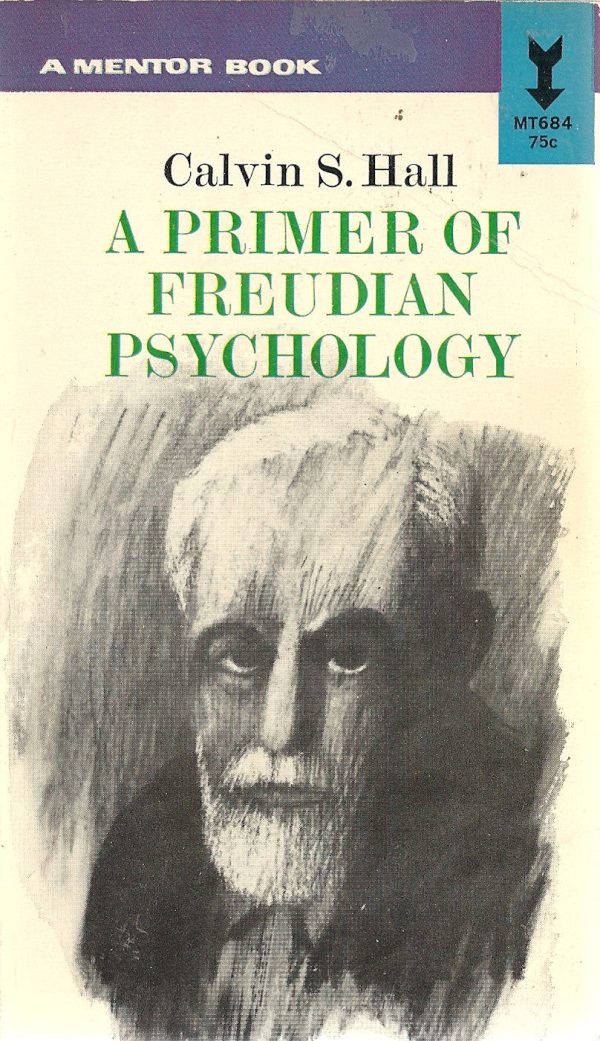 A Primer of Freudian Psychology Hot on Sale