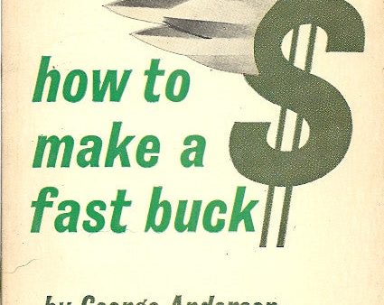 How to Make a Fast Buck Online now