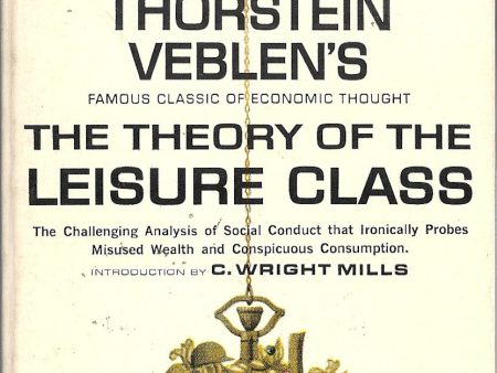 The Theory of the Leisure Class Fashion