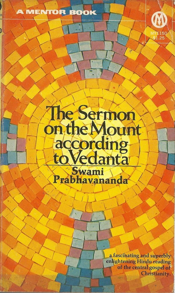 The Sermon on the Mount according to Vedanta Fashion