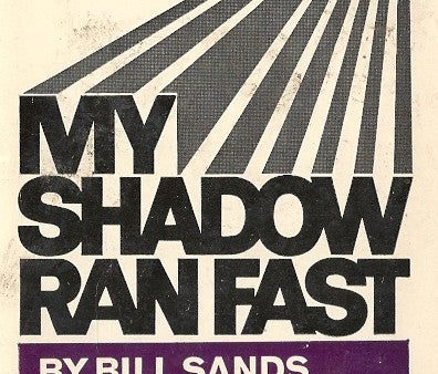 My Shadow Ran Fast For Sale