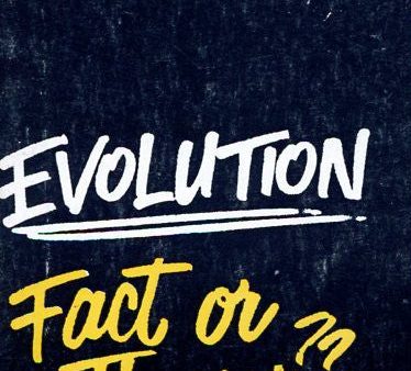 Evolution Fact or Fiction Discount