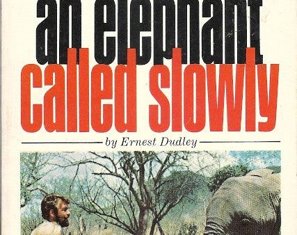 An Elephant Called Slowly Online Hot Sale