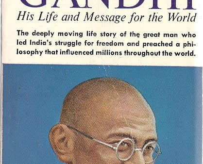 Gandhi His Life and Message for the World on Sale