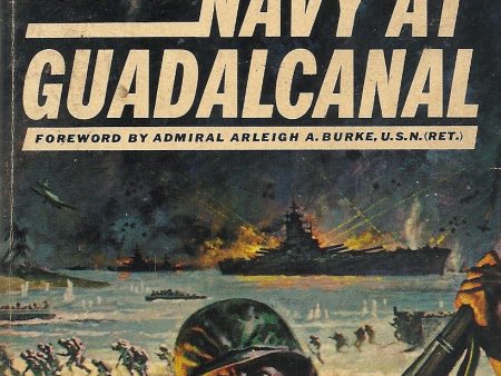 The Navy at Guadalcanel For Cheap