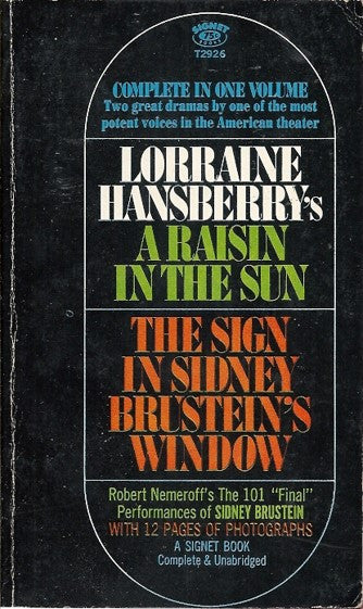 A Raisin in the Sun The Sign in Sydney Brustein s Window Cheap