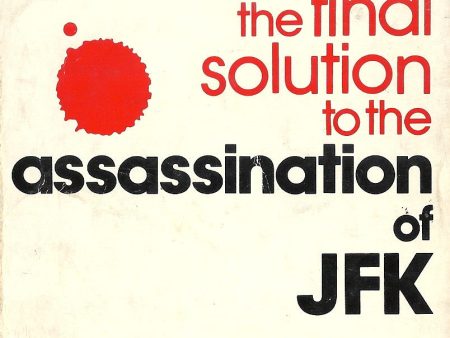 Appointment in Dallas: The Final Solution to the Assassination of JFK on Sale