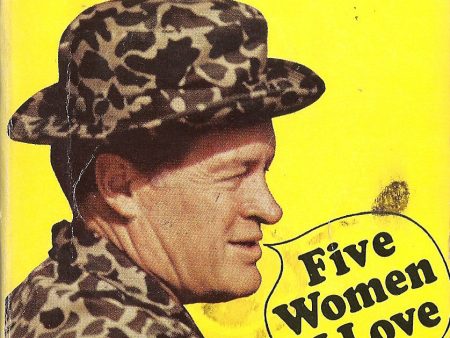 Bob Hope s Five Women I Love For Cheap