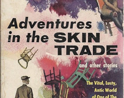 Adventures in the Skin Trade Supply