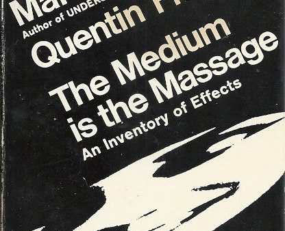 The Medium is the Message Online Sale