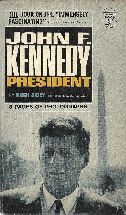 John F. Kennedy President For Cheap