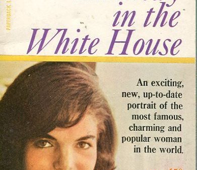 Jacqueline Kennedy in the White House For Discount