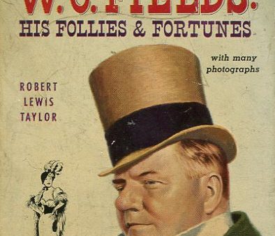 W.C. Fields His Follies & Fortunes on Sale