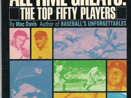 Baseball s All Time Greats: The Top Fifty Players For Sale