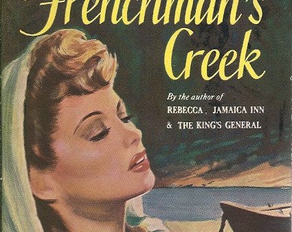 Frenchman s Creek Online now