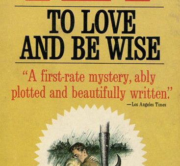 To Love and Be Wise Online Sale