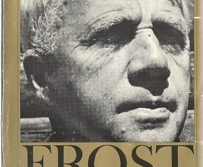 Frost The Poet and His Poetry Supply