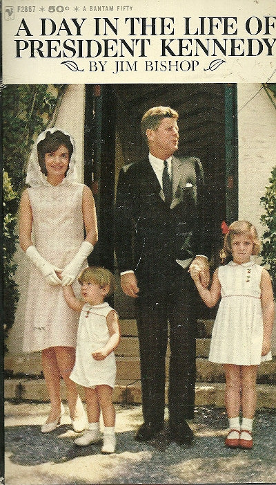 A Day In The Life of President Kennedy on Sale