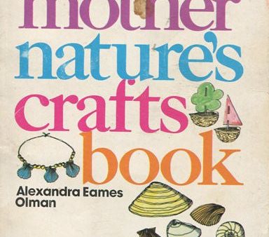 Mother Nature s Crafts Book For Discount