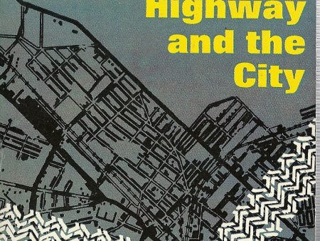 The Highway and the City For Cheap