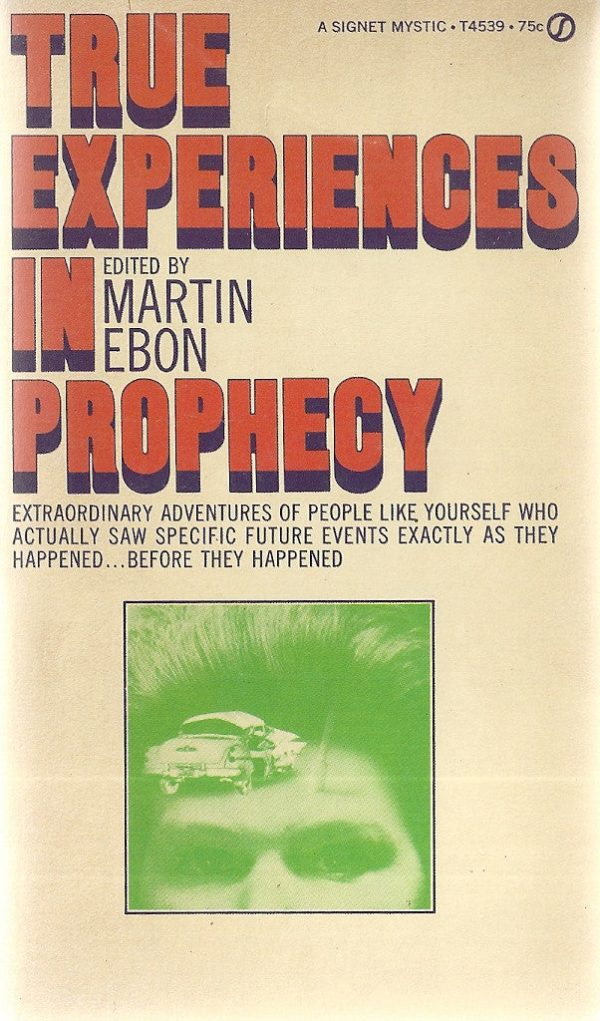 True Experiences in Prophecy For Cheap