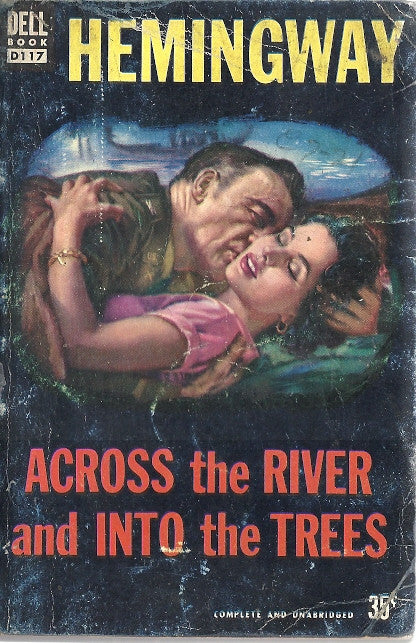 Across the River and Into the Trees Online Hot Sale