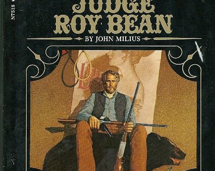 The Life and Times of Judge Roy Bean Hot on Sale